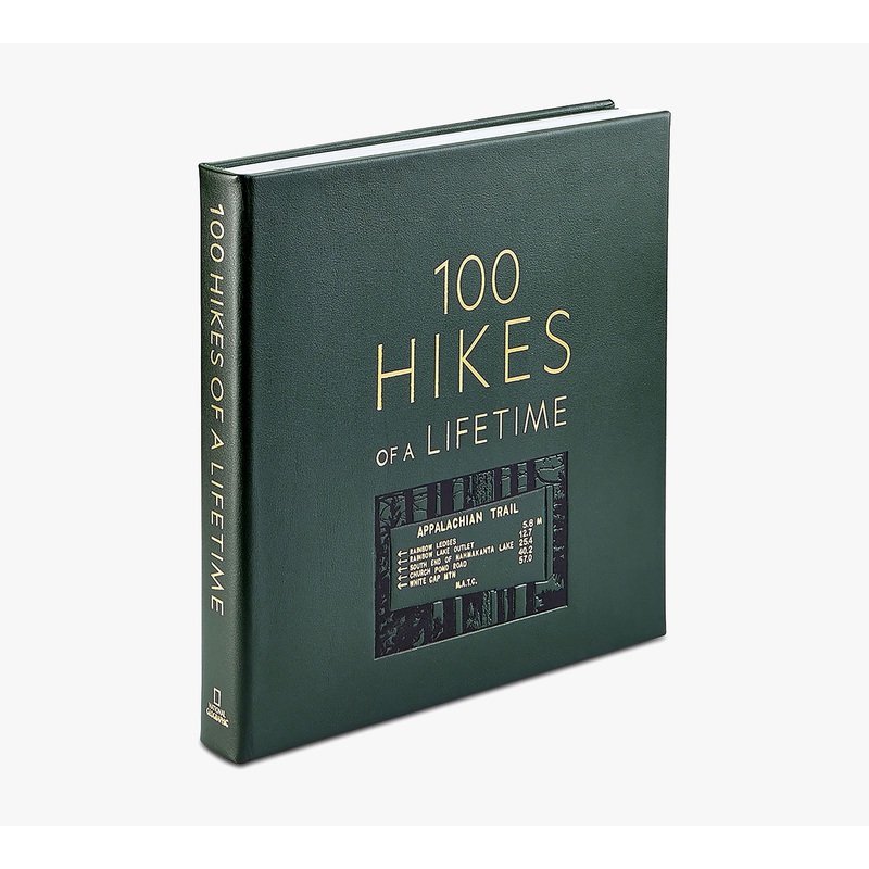 100 Hikes of A Lifetime Leather Bound Book
